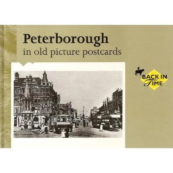 USED-Peterborough in Old Picture Postcards by Allan Bunch (Paperback)