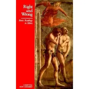 USED-Right and Wrong: Basic Readings in Ethics by Hoff Christina Sommers (Paperback)