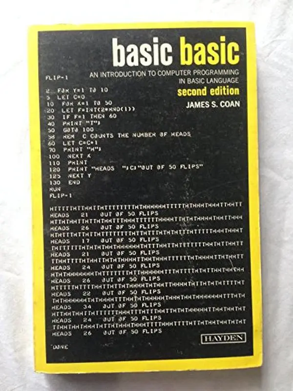 USED Book - Basic BASIC: An introduction to computer programming in BASIC language (Hayden computer programming series) by james s. coan (Paperback) - english