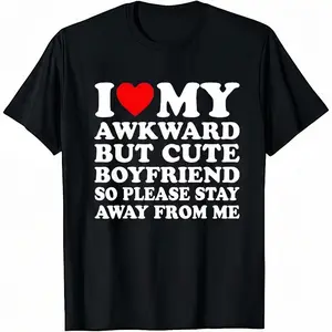 GGOR I Love My Super Hot Beautiful Boyfriend/Girlfriend couple T-Shirt Cotton Crew Neck Short Sleeve Casual Classic Graphic Tee for Men Comfortable Versatile Everyday Wear