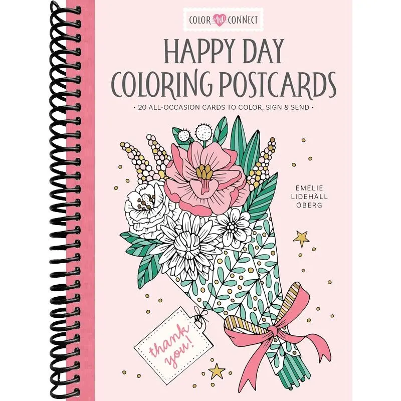 Happy Day Coloring Postcards: 20 All-Occasion Cards to Color, Sign, and Send (Color and Connect, 1)