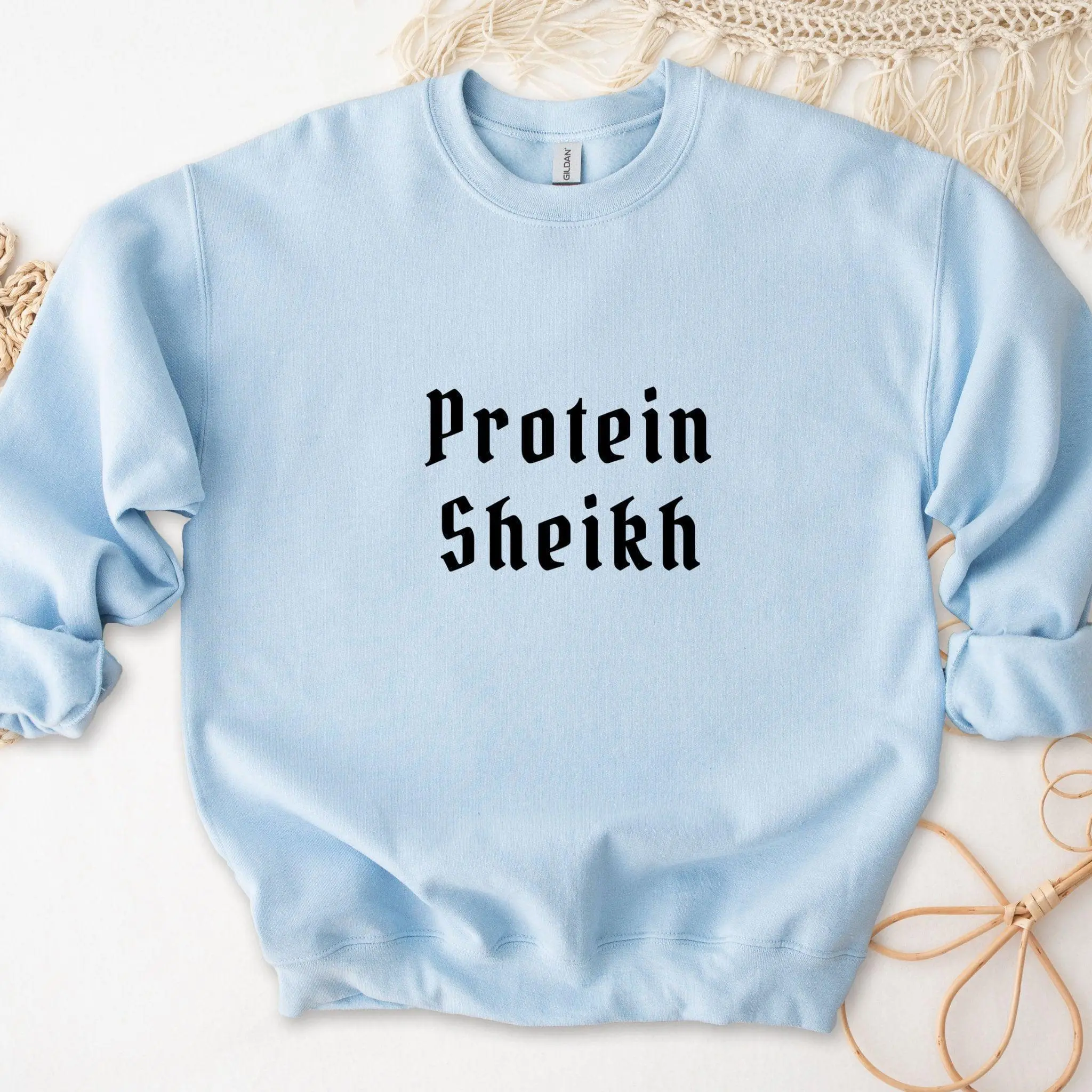 Protein Sheikh Sweatshirt by Humraha | Desi Arab Muslim Fashion Apparel Gifts for Ramadan Eid Nikkah Wedding Couples Families New Moms Aunts Uncles Grandparents | Pakistan India Bangladesh Palestine Lebanon Egypt Syria
