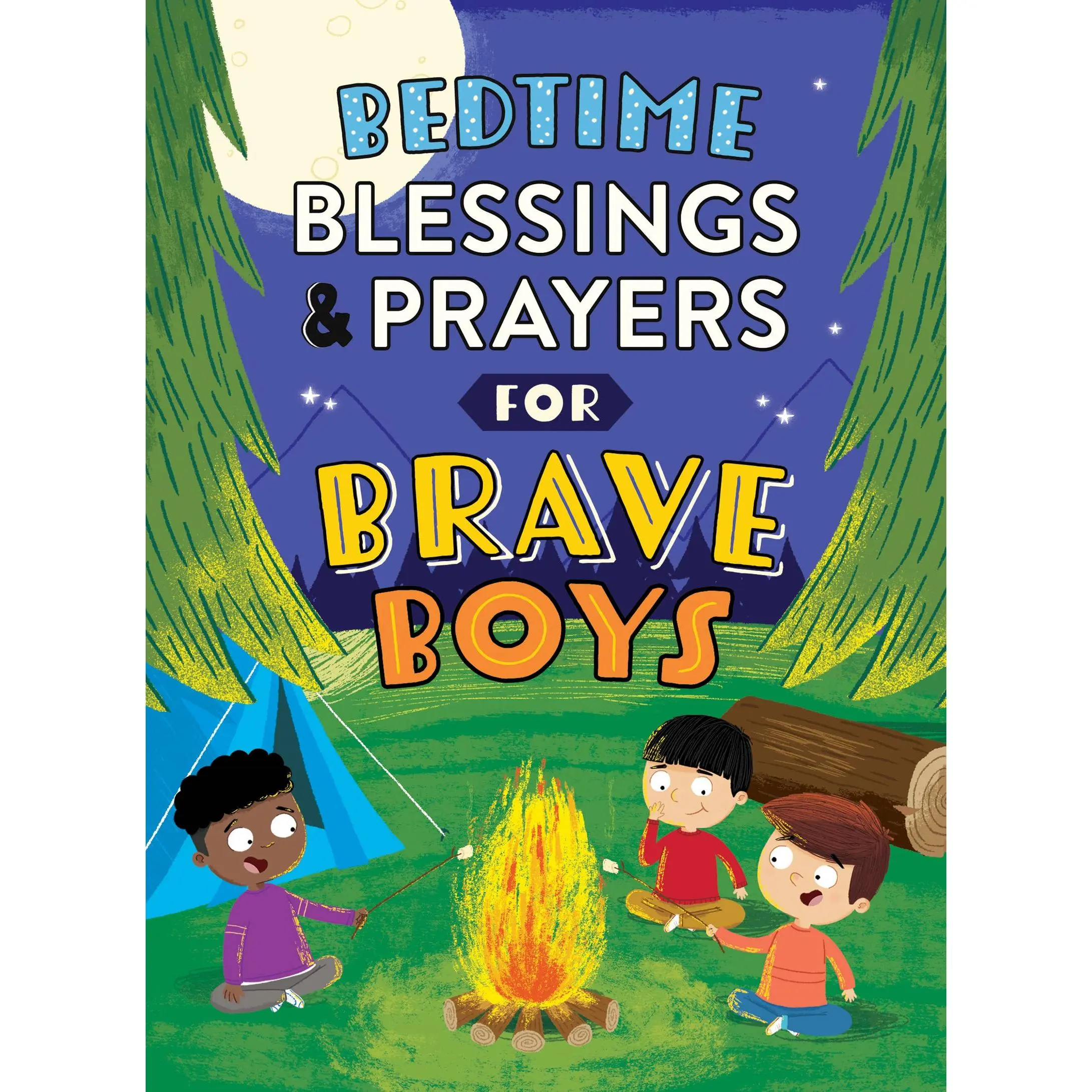 Bedtime Blessings and Prayers for Brave Boys