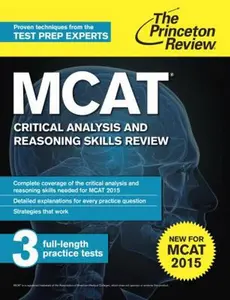 USED-MCAT Critical Analysis and Reasoning Skills Review: New for MCAT 2015 (Graduate School Test Preparation) by Princeton Review (Paperback)