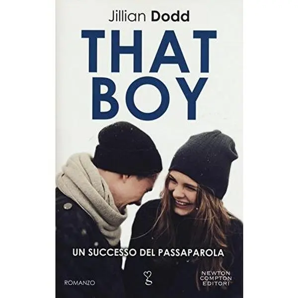 USED-That boy by Jillian Dodd (Hardcover)