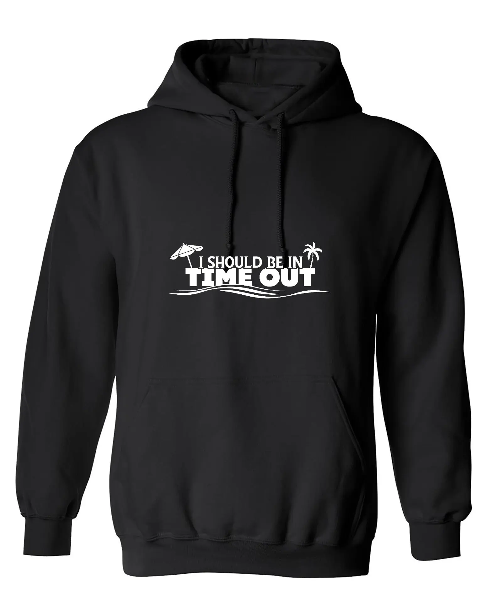 I Should Be In Time Out Shirt - Hoodie