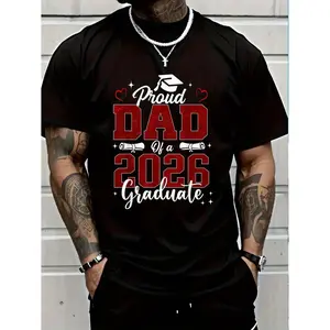 100 Percent Cotton Senior Dad 2026 Graduation Proud Father Of A Graduate T-Shirt Unisex Summer Casual Crew Neck Tee