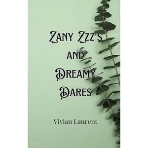 Zany Zzz's and Dreamy Dares