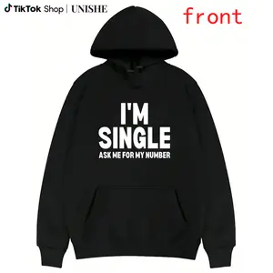 Long Sleeve Hoodie with Bold Single Joke – 'I'm Single Ask Me For My Number', Made in USA