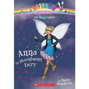 USED-Night Fairies #6: Anna the Moonbeam Fairy: A Rainbow Magic Book by Daisy Meadows (Paperback)