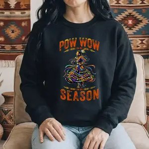 Native Pride Pow Wow Season T-Shirt/Sweatshirt/Hoodie - Indigenous Culture Graphic Print - Aesthetic Western Boho Crewneck