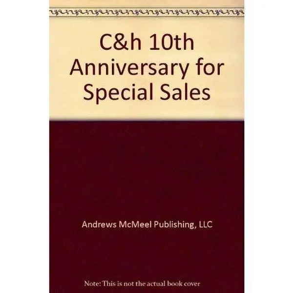 USED Book - C&h 10th Anniversary for Special Sales by LLC Andrews McMeel Publishing (Paperback) - english