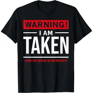 Couples' Casual Round Neck Short-Sleeve T-Shirt, "Warning I'm Taken Don't Flirt With Me" Graphic Top, Menswear Mens Clothing Gifts for Boyfriend Option