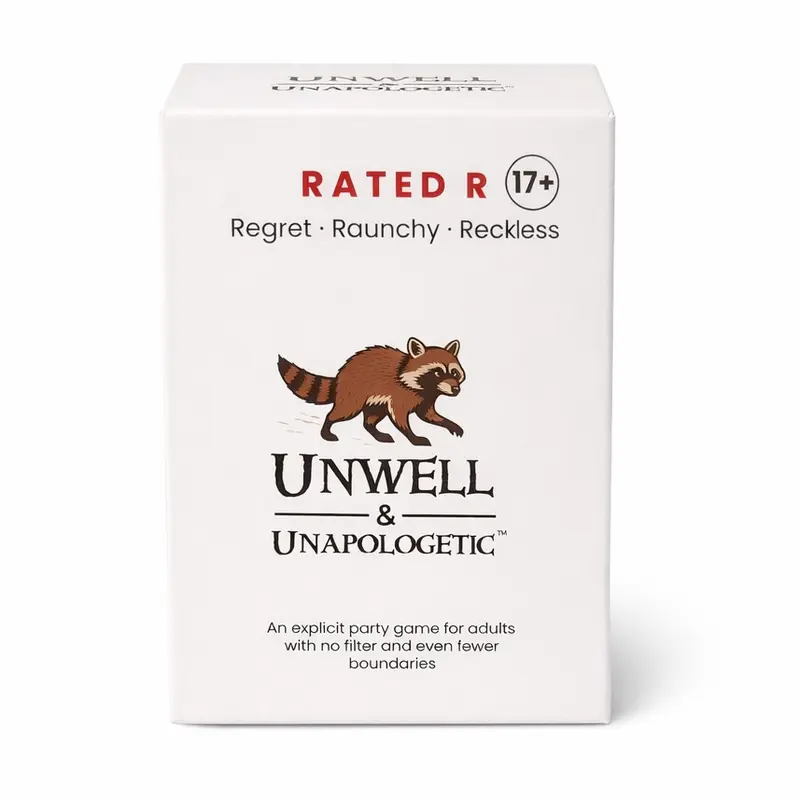 Unwell & Unapologetic Adult Party Game