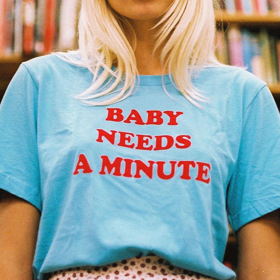 Comfort Colors Baby Needs a Minute S …