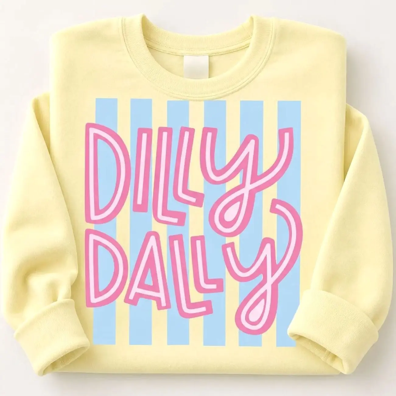 Dilly Dally Sweatshirt, Preppy Striped Graphic Crewneck, Pastel Typography Pullover, Everyday Women's Sweatshirt