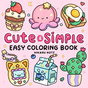 Easy: Cute & Simple Coloring Book for Adults and Kids