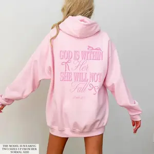 Pink Christian Hoodie God Is Within Her She Will Not Fall Coquette Christian Hoodie Jesus Hoodie Christian Sweatshirt Christian Bible Verse T-shirt, sweater and Hoodie(Sheet)
