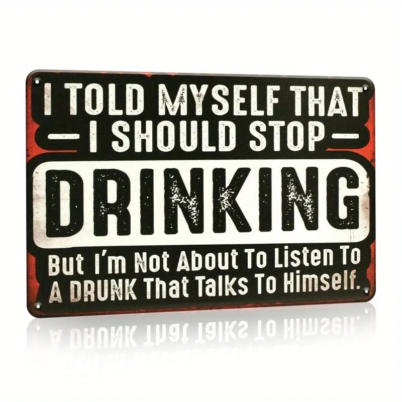 Humorous Vintage Beer Sign, I Promised Myself to Quit Drinking Metal Tin Sign, Classic Wall Decoration for Man Cave, Bar, Or Garage