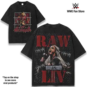 Liv Morgan RAW Is LIV Vintage WWE Graphic Tee 230gsm Cotton Shirt Wash Streetwear Featuring Women’s Champion Career Highlights, Fearless Promos, Hardcore Rivalries, Fan Favorite Wrestling Energy