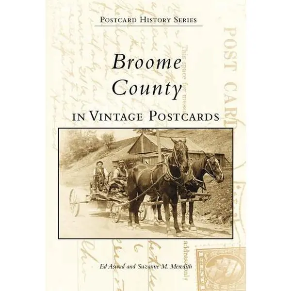 Broome County in Vintage Postcards