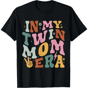 in My Twin Mom Era Funny Mama Pregnancy Announcement T-Shirt
