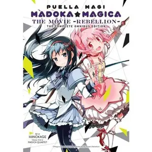 Puella Magi Madoka Magica: The Movie -Rebellion-: The Complete Omnibus Edition -- Magica Magica Quartet - Paperback