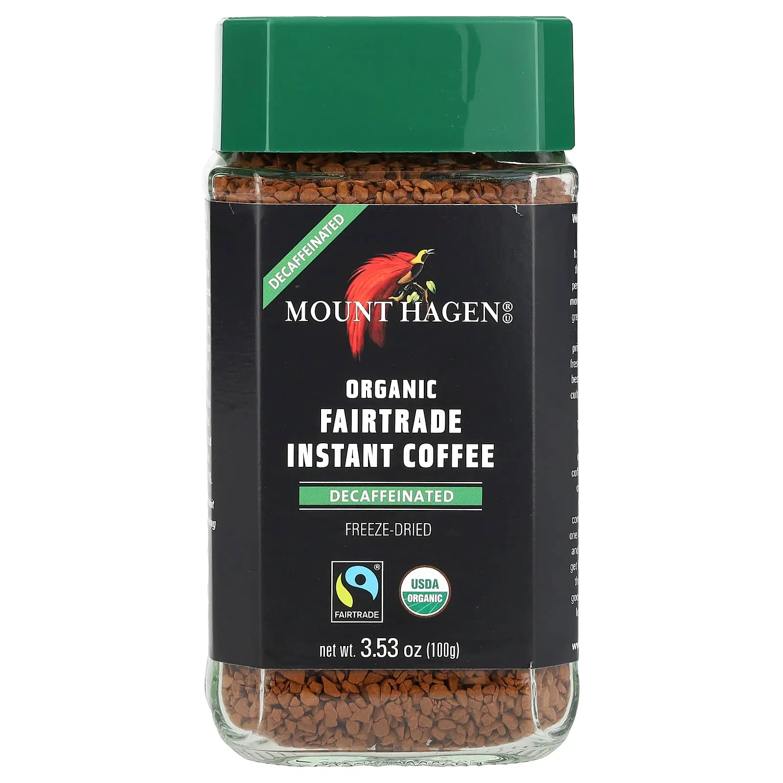 Mount Hagen Organic Fairtrade Instant Coffee, Decaffeinated, 3.53 oz (100 g) Mount Hagen Organic Fairtrade Instant Coffee, Decaffeinated, 3.53 oz (100 g)