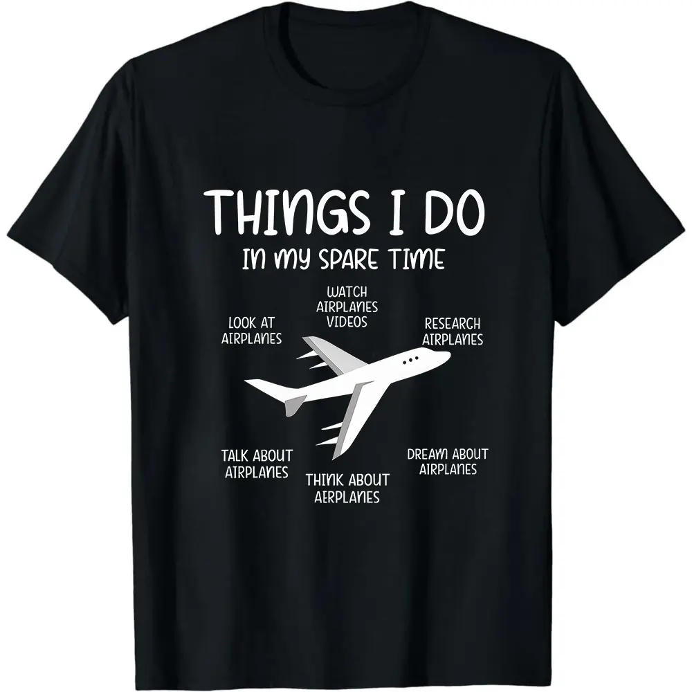 Funny Aviation T-shirt, Airplane Lover, Airplane Gift,Funny Pilot Shirt,Pilot Gift,Aviation Gift,Airplane Shirt,Things I Do In My Spare Time