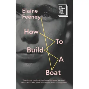 USED-How to Build a Boat by Feeney, Elaine (Paperback)