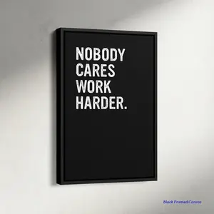 [UNFRAMED] Nobody Cares Work Harder Print, Jocko Willink Quote, Home Gym Decor for Fitness Mindset