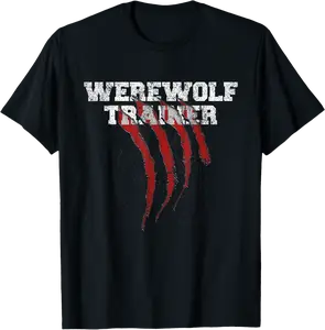 Werewolf Trainer - Funny Halloween Costume Bloody Claw Marks T-Shirt - Isaaclog Shop QLKB0BHKKH43S