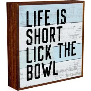 P-SO039   Life is Short Lick the Bowl Sign - Funny Toilet & Kitchen Decor, Wooden Box Sign for Above Cabinets & Desk Shelves Decoration Decorative