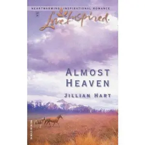 USED-Almost Heaven (The McKaslin Clan: Series 1, Book 4) (Love Inspired #260) by Jillian Hart (Unknown)