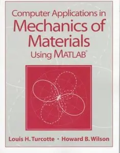 Computer Applications in Mechanics of Materials Using Matlab by Louis H. Turcotte (Paperback) - Used