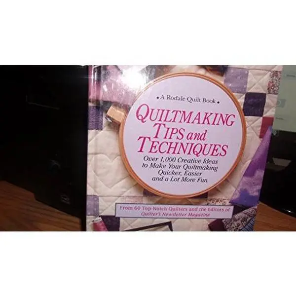 USED Book - Quiltmaking Tips and Techniques: Over 1000 Creative Ideas to Make Your Quiltmaking Quicker, Easier, and a Lot More Fun by Jane Townswick (Hardcover) - english