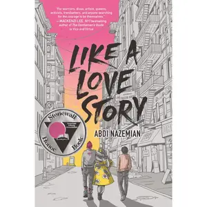 Like a Love Story by Abdi Nazemian [Paperback Book]
