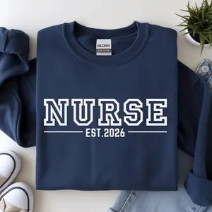 Nursing Student Sweatshirt | Nurse Est. 2026