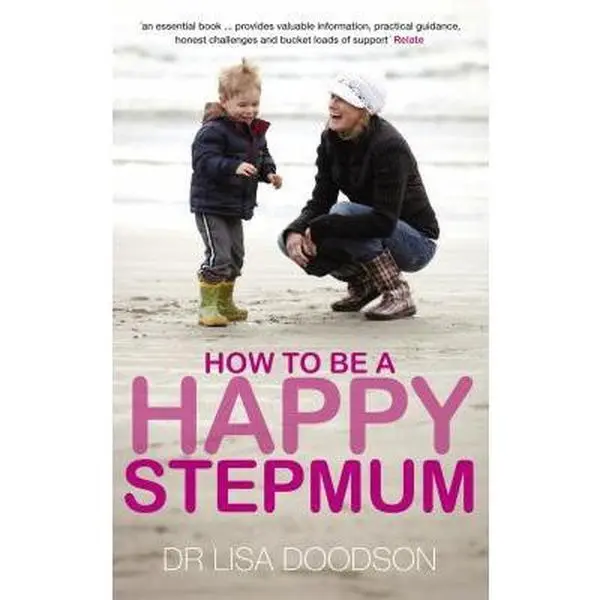 USED-How to be a Happy Stepmum by Dr Lisa Doodson (Paperback)
