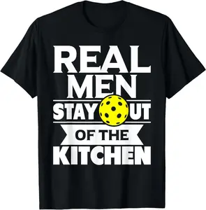 Real Men Stay Out Of The Kitchen Funny Pickleball Paddleball T-Shirt Pure Cotton Graphic Tees Menswear Top: Gifts for Men & Women