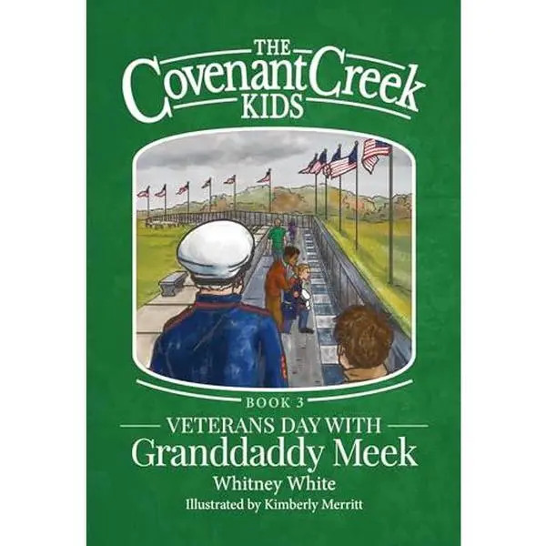 USED Book - The Covenant Creek Kids: Veterans Day with Granddaddy Meek by Whitney White (Hardcover) - english