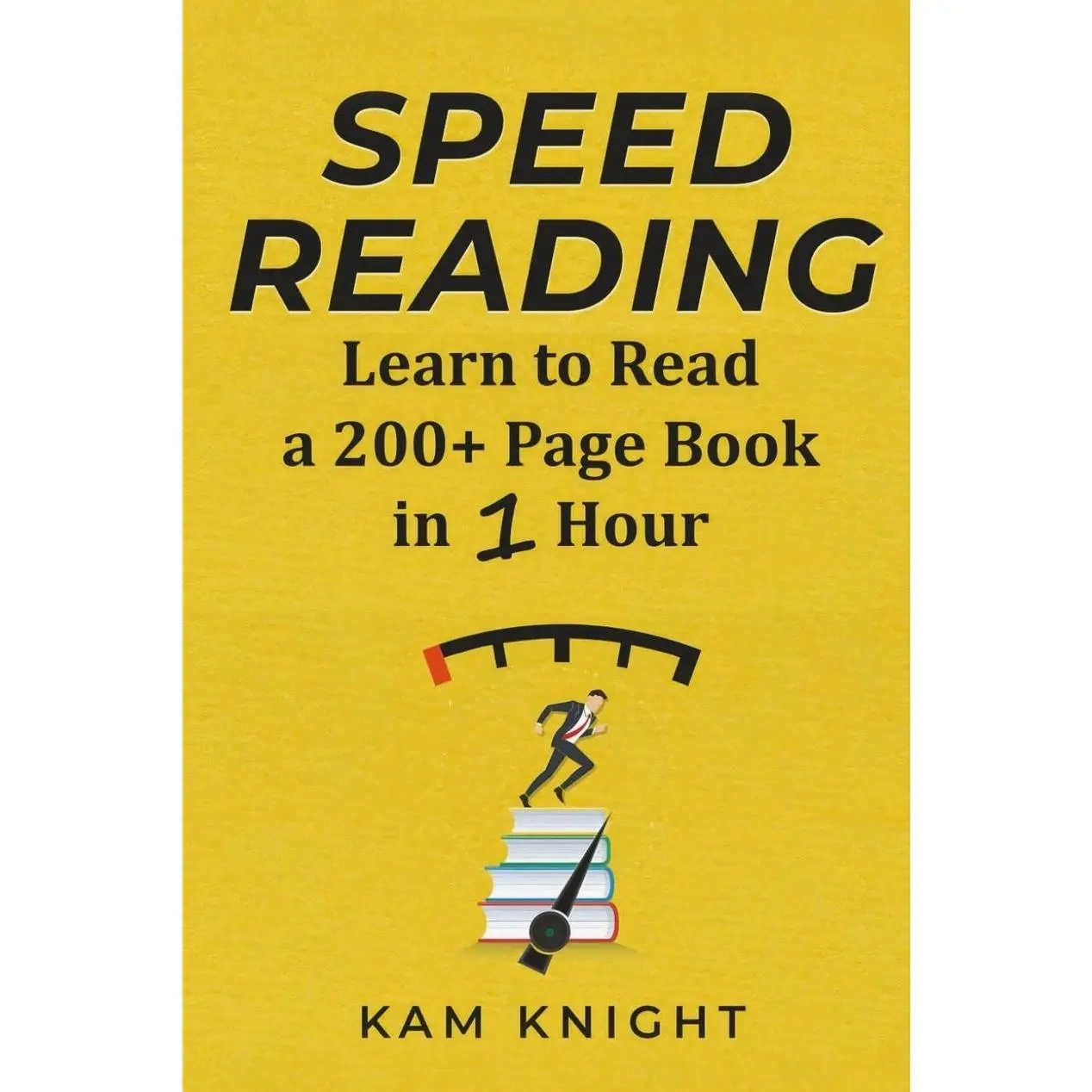 Speed Reading: Learn to Read a 200+ Page Book in 1 Hour (Mental Performance)   Paperback – September 26, 2018