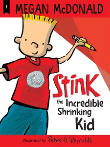 USED-Stink: The Incredible Shrinking Kid by McDonald, Megan (Paperback)