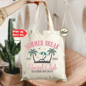Summer Break Teacher Tote Bag - Teacher Off Duty, End Of School Year Teacher Gift, Last Day Of School Gift For Teacher, Teacher Beach Bag