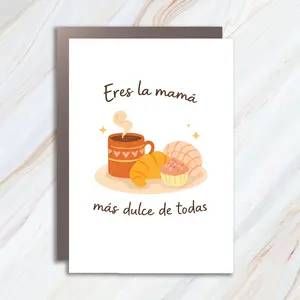 Pan Dulce Mother's Day Card, Funny Spanish Dia De Las Madres Greeting, Mother's Birthday Card Gift, Mas Dulce De Todas MC76