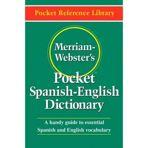 Merriam-Webster's Pocket Spanish-English Dictionary -- Merriam-Webster - Paperback