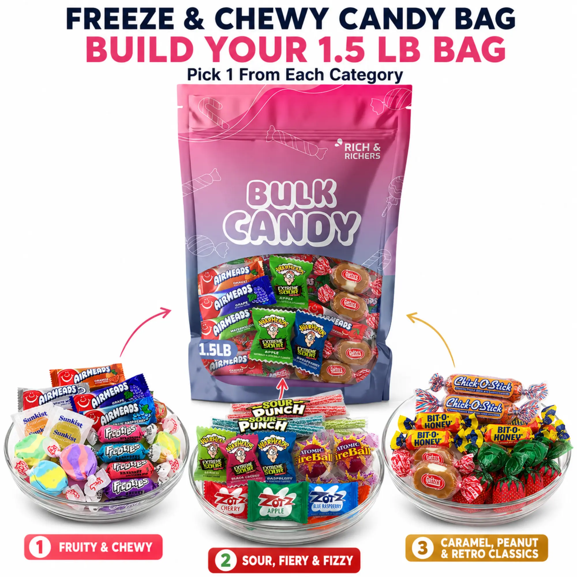 RICH & RICHERS 1.5 LB Custom Candy Mix - Pick 3 Sweets to Build Your Own Freeze & Chewy Bag, Featuring Fruity, Sour, Retro, Caramel Assortment