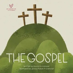 USED-The Gospel by Provencher, Devon (Board book)