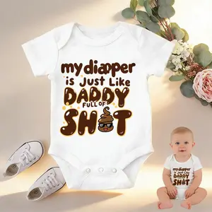 Baby Onesie My Diaper Is Just Like Daddy Full Of Shot Print 100% Pure Cotton Non-Irritating Snap Closure Breathable Ideal For Daily Wear