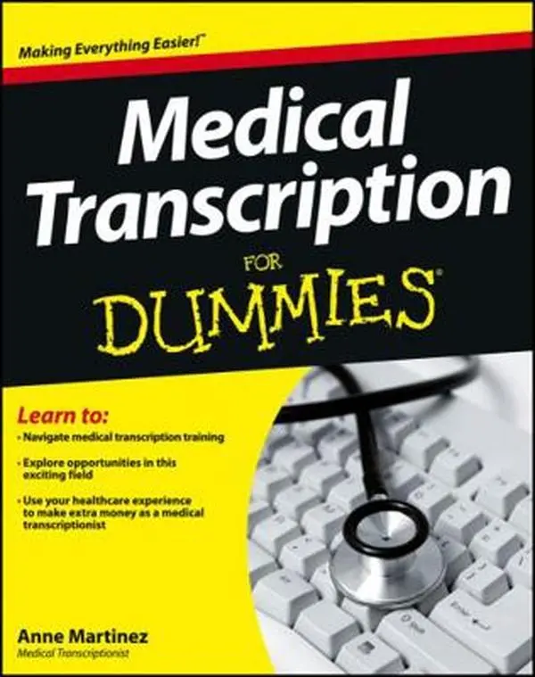 USED Book - Medical Transcription For Dummies by Martinez, Anne (Paperback) - english